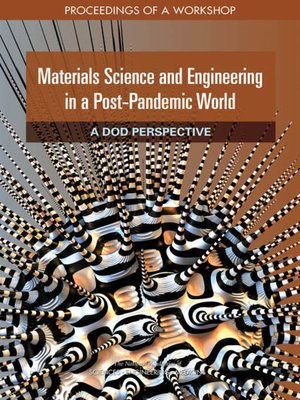 cover image of Materials Science and Engineering in a Post-Pandemic World